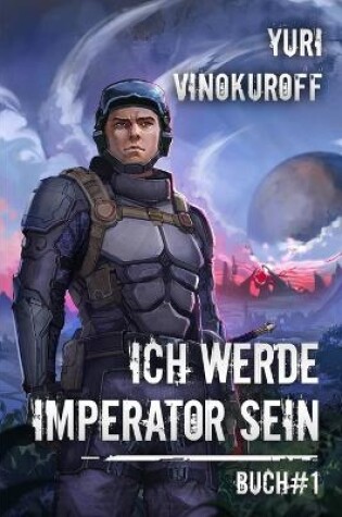 Cover of Ich werde Imperator sein (Buch 1)