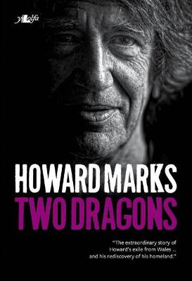 Book cover for Two Dragons - Howard Marks' Wales