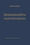 Book cover for Betriebswirtschaftliche Kosteninformationen