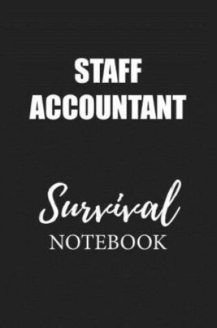 Cover of Staff Accountant Survival Notebook