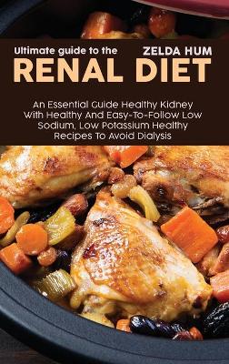 Book cover for Ultimate Guide To The Renal Diet