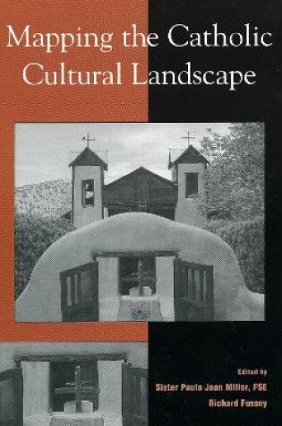 Cover of Mapping the Catholic Cultural Landscape