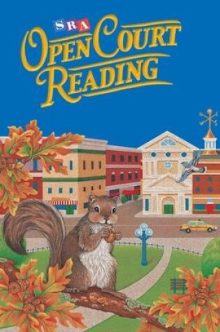 Cover of Open Court Reading, Student Anthology Book 1, Grade 3