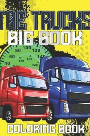 Cover of The Trucks Big Book