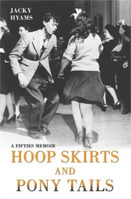 Book cover for Hoop Skirts and Ponytails - A Fifties Memoir