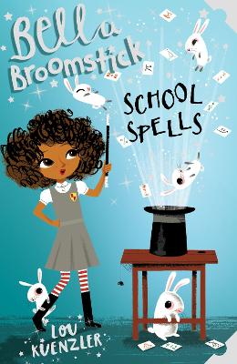 Book cover for Bella Broomstick : School Spells