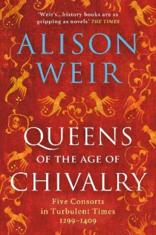 Cover of Queens of the Age of Chivalry
