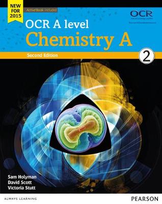 Cover of OCR A level Chemistry A Student Book 2 + ActiveBook