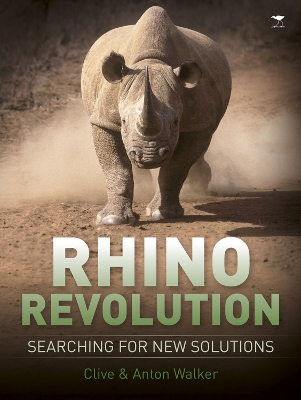 Book cover for Rhino revolution: Searching for new solutions