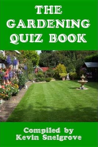 Cover of The Gardening Quiz Book