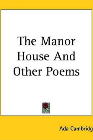 Cover of The Manor House and Other Poems