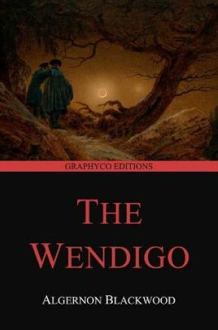 Cover of The Wendigo (Graphyco Editions)