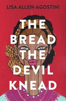 Book cover for The Bread the Devil Knead