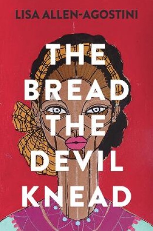 Cover of The Bread the Devil Knead