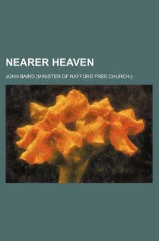 Cover of Nearer Heaven