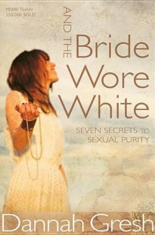 Cover of And the Bride Wore White