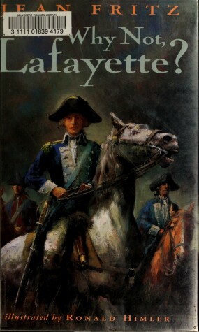 Book cover for Why Not, Lafayette?