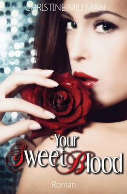 Book cover for Your Sweet Blood