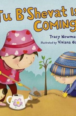 Cover of Tu B'Shevat Is Coming!
