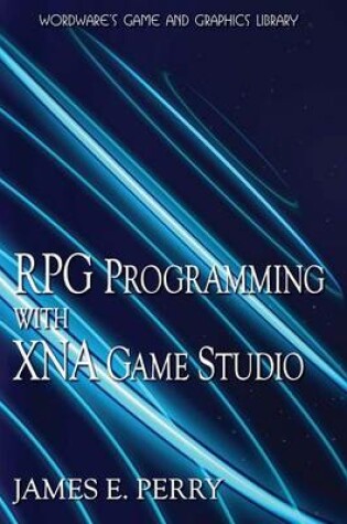 Cover of RPG Programming with XNA Game Studio 3.0