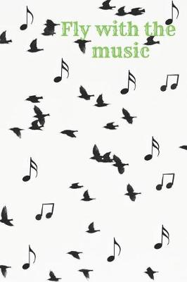 Book cover for Fly with the Music