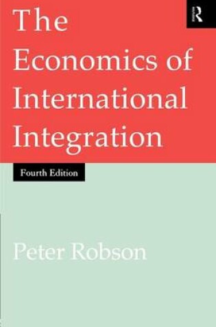 Cover of The Economics of International Integration 5th Ed