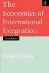 Book cover for The Economics of International Integration 5th Ed