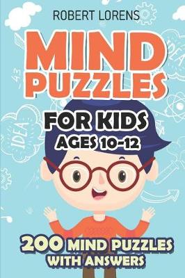 Book cover for Mind Puzzles for Kids Ages 10-12