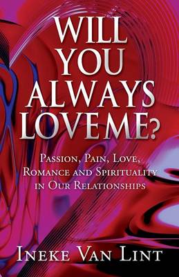 Book cover for Will You Always Love Me?