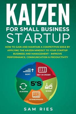 Book cover for Kaizen for Small Business Startup