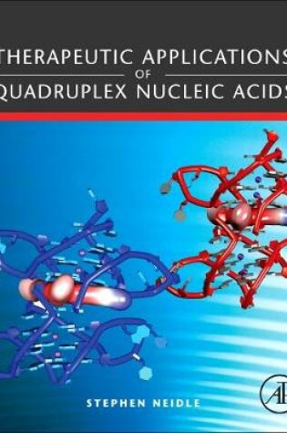 Cover of Therapeutic Applications of Quadruplex Nucleic Acids