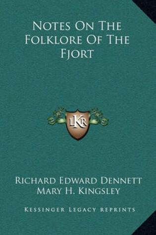 Cover of Notes On The Folklore Of The Fjort