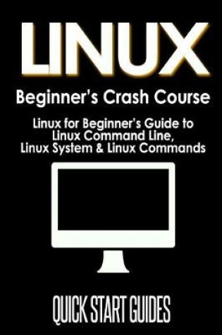 Cover of Linux Beginner's Crash Course