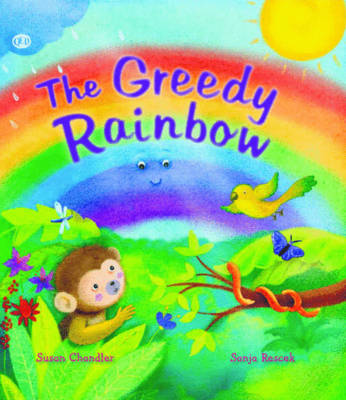 Book cover for The Greedy Rainbow