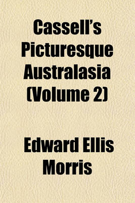 Book cover for Cassell's Picturesque Australasia Volume 4