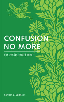 Book cover for Confusion No More: For the Spiritual Seeker