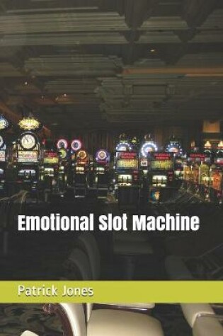 Cover of Emotional Slot Machine