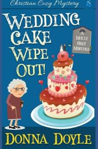 Cover of Wedding Cake Wipe Out