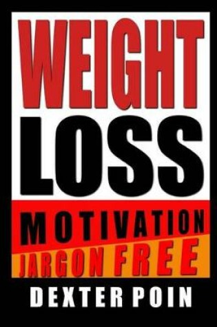 Cover of Weight Loss Motivation