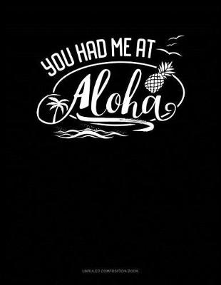 Cover of You Had Me at Aloha