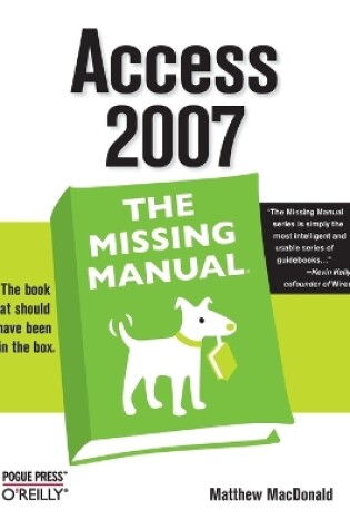 Cover of Access 2007: The Missing Manual