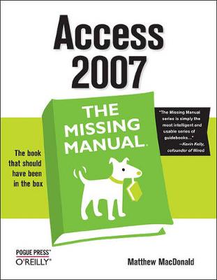 Book cover for Access 2007: The Missing Manual