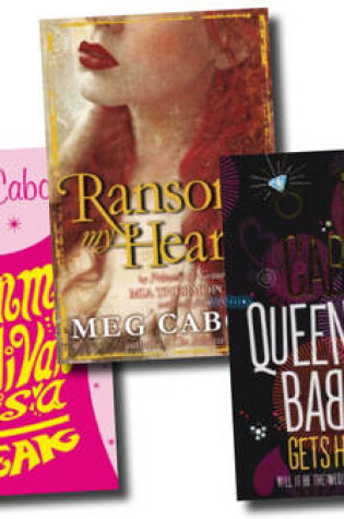 Cover of Meg Cabot Collection Set (Tommy Sullivan is a Freak, Ransom My Heart, Queen of Babble Gets Hitched)