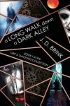 Book cover for A Long Walk Down a Dark Alley