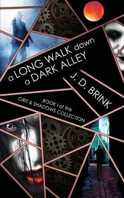 Book cover for A Long Walk Down a Dark Alley