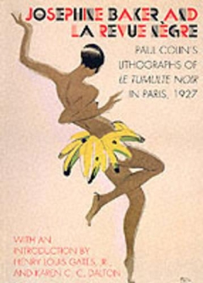Book cover for Josephine Baker and La Revue Negre