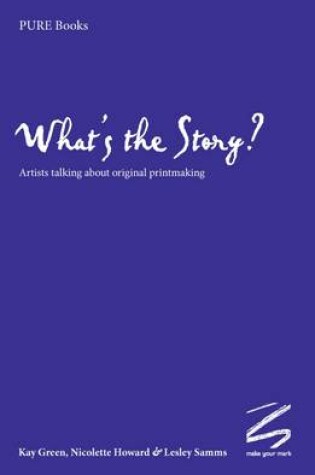 Cover of What's the Story?