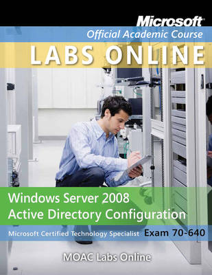 Book cover for Exam 70–640 MOAC Labs Online