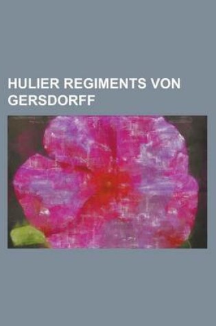 Cover of Hulier Regiments Von Gersdorff