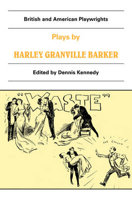 Book cover for Plays by Harley Granville Barker